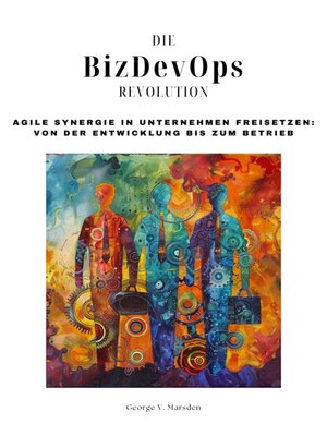 cover image of Die BizDevOps-Revolution